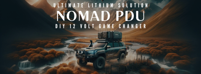 Ultimate Lithium Solution, Nomad PDU 12V DIY GAME CHANGER